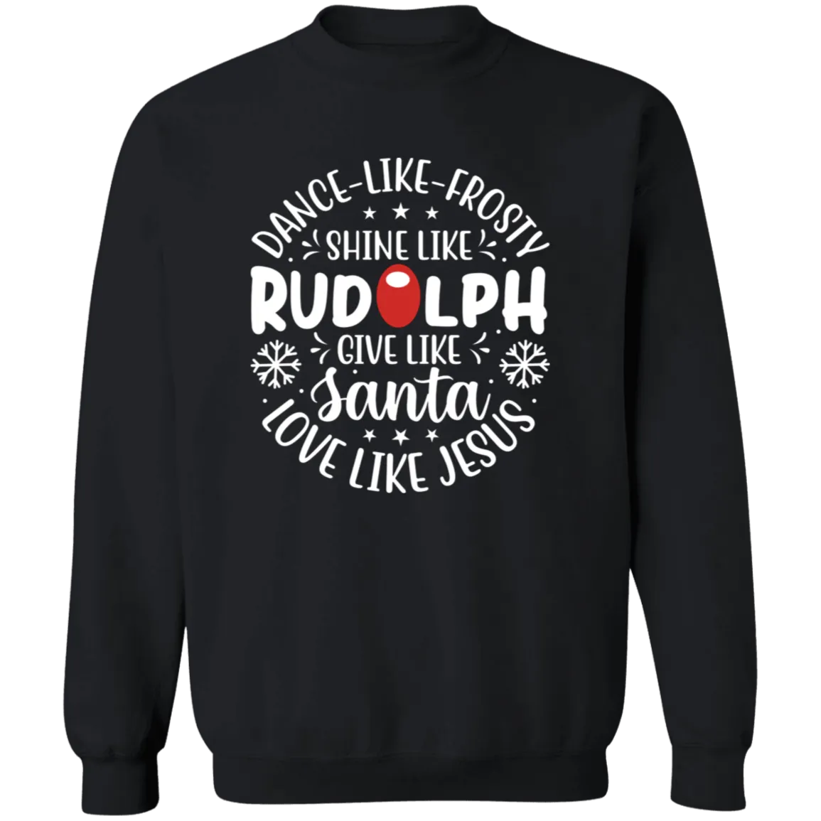 Dance Like Frosty Crewneck Pullover Sweatshirt