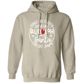 Dance like Frosty Pullover Hoodie