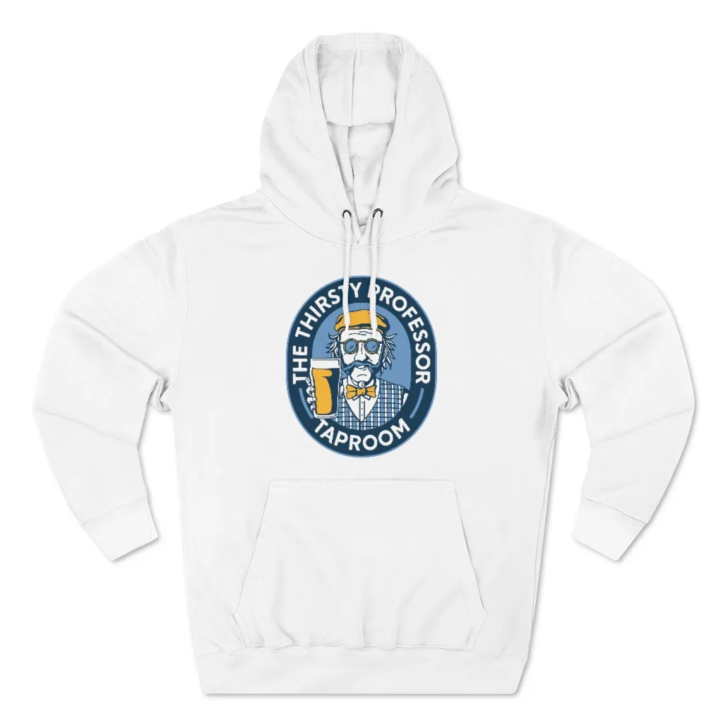 Thirsty Professor Unisex Premium Pullover Hoodie